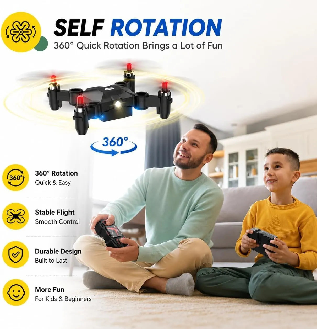 Man and child playing with an RC drone in a living room, highlighting self-rotation feature.